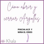 COMO ABRIR Y CERRAR ARGOLLAS