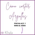 COMO CORTAR ARGOLLAS