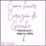 COMO HACER CORAZON DE GANCHO
